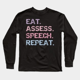 SLP Teacher Speech Therapy Speech Language Pathologist Long Sleeve T-Shirt